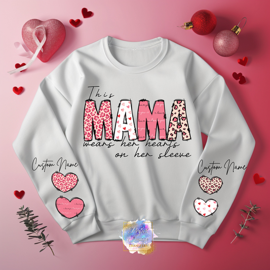 This Mama Wears Her Heart On Her Sleeve Shirt