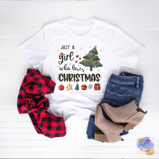 Just a Girl Who Loves Christmas Shirt