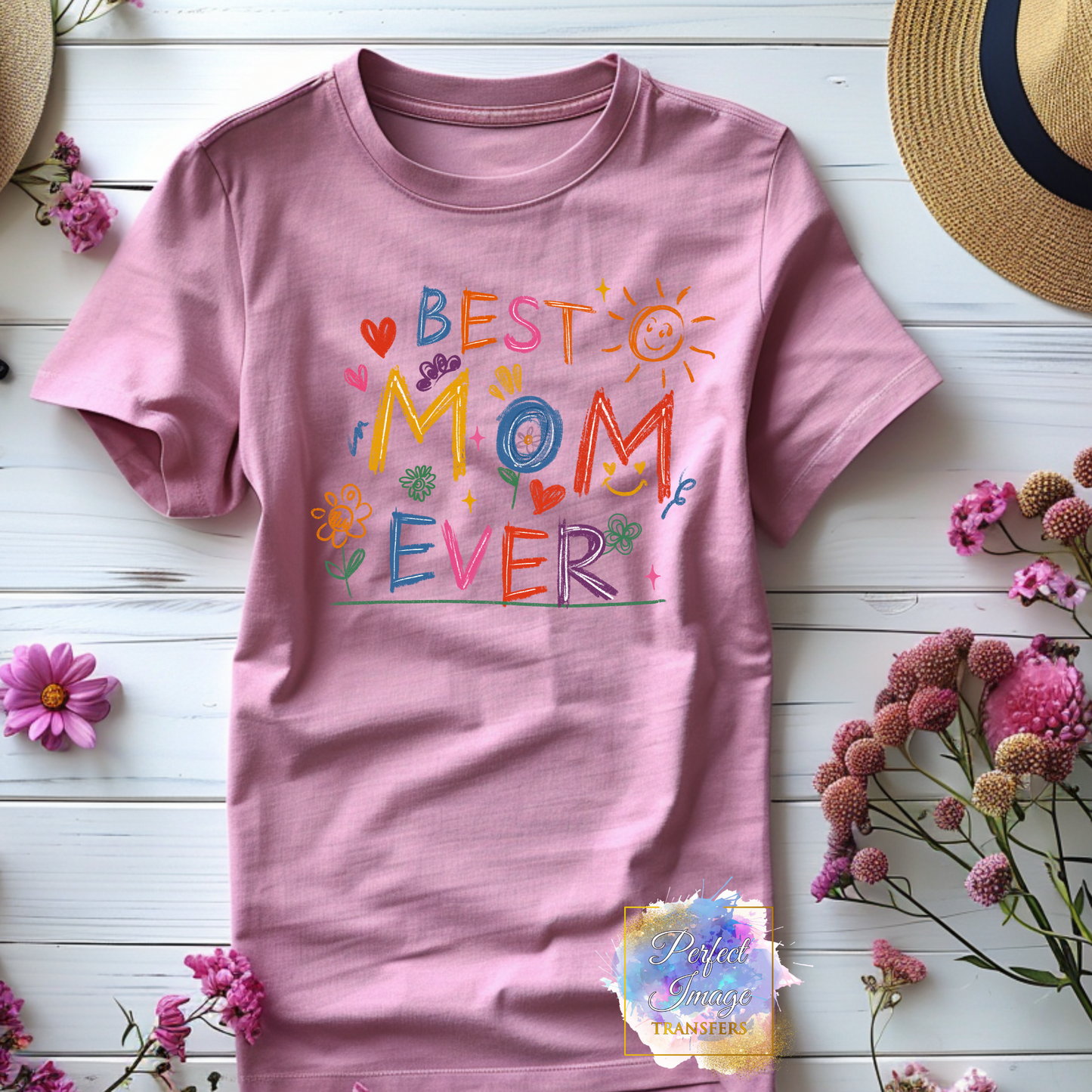 Best Mom Ever Shirt